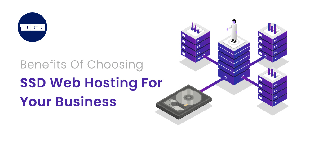 Benefits of Choosing SSD Web Hosting