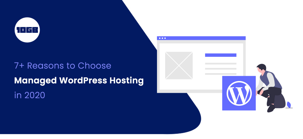 Choose Managed WordPress Hosting