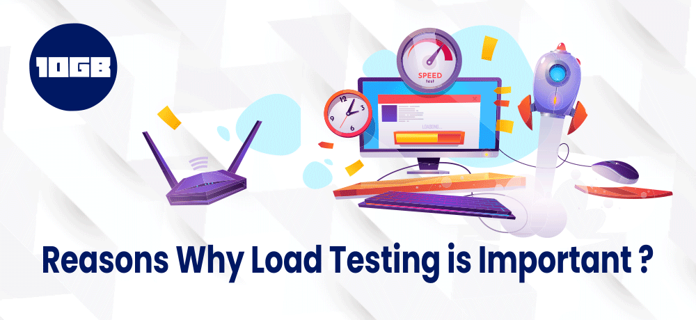 Why Load Testing is Important