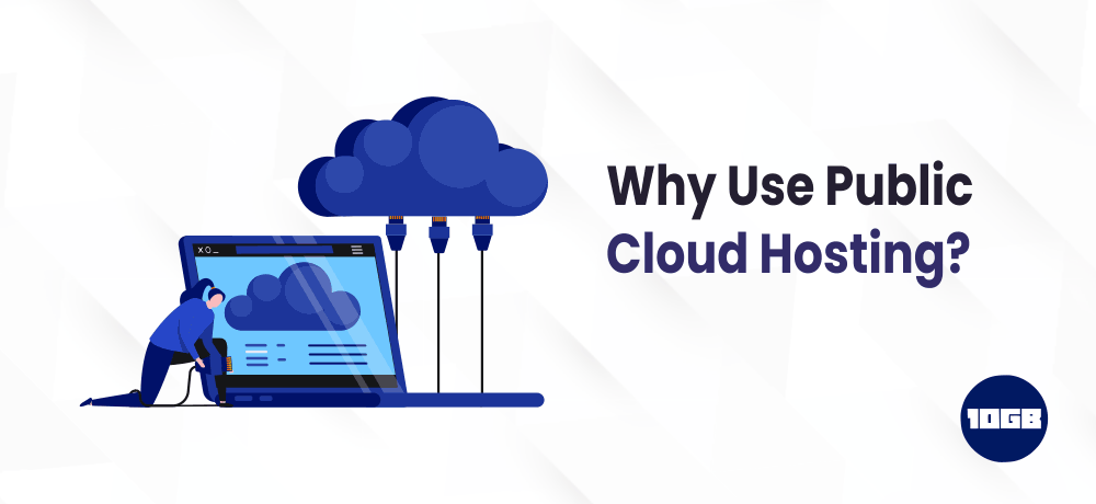 What is Public Cloud Hosting and How it Works?