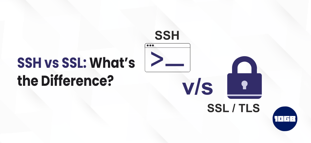 SSH vs SSL