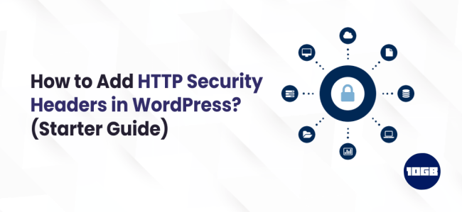 How to Add HTTP Security Headers in WordPress? (starter guide)