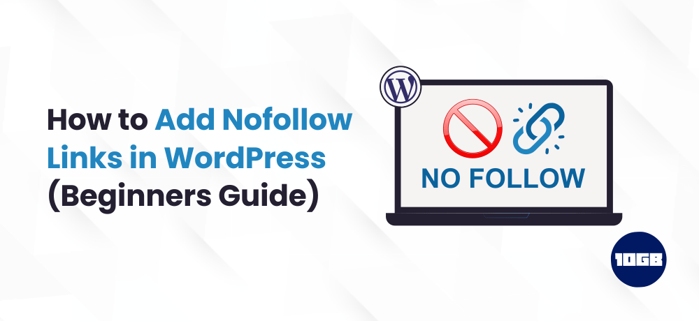 How to Add Nofollow Links in WordPress