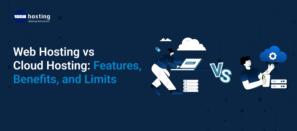 Web-Hosting-vs-Cloud-Hosting_-Features-Benefits-and-Limits