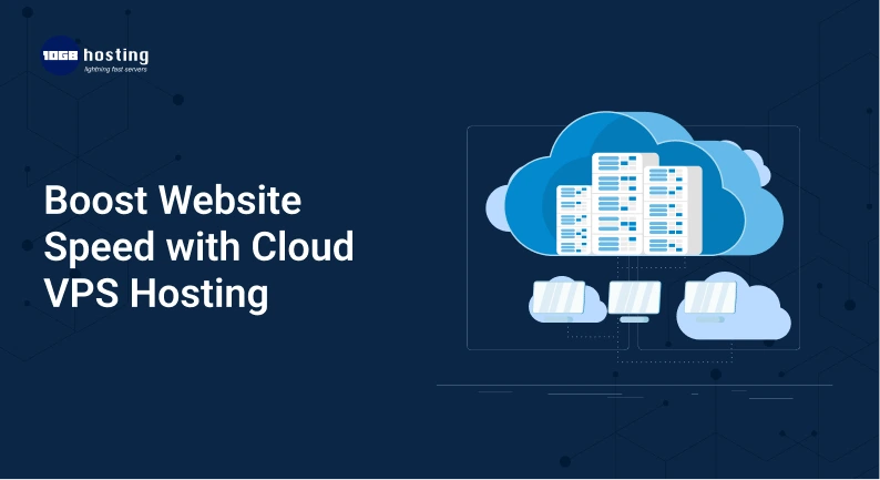 Boost-Website-Speed-with-Cloud-VPS-Hosting