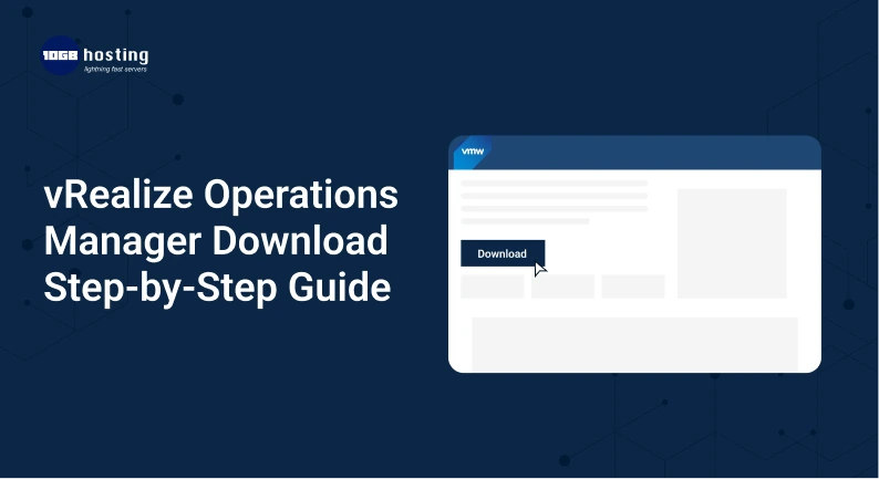 vRealize-Operations-Manager-Download-Step-by-Step-Guide.