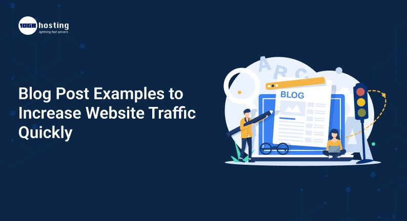 Blog-Post-Examples-to-Increase-Website-Traffic-Quickly