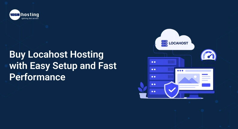Buy-Locahost-Hosting-with-Easy-Setup-and-Fast-Performance.