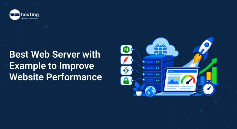 Best-Web-Server-with-Example-to-Improve-Website-Performance.