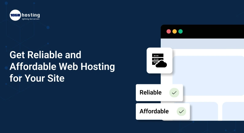 Get-Reliable-and-Affordable-Web-Hosting-for-Your-Site.