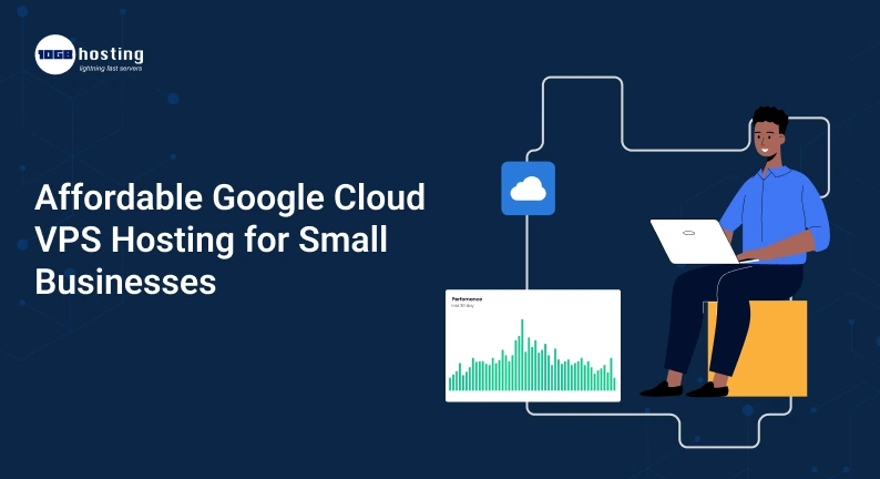 Affordable-Google-Cloud-VPS-Hosting-for-Small-Businesses.