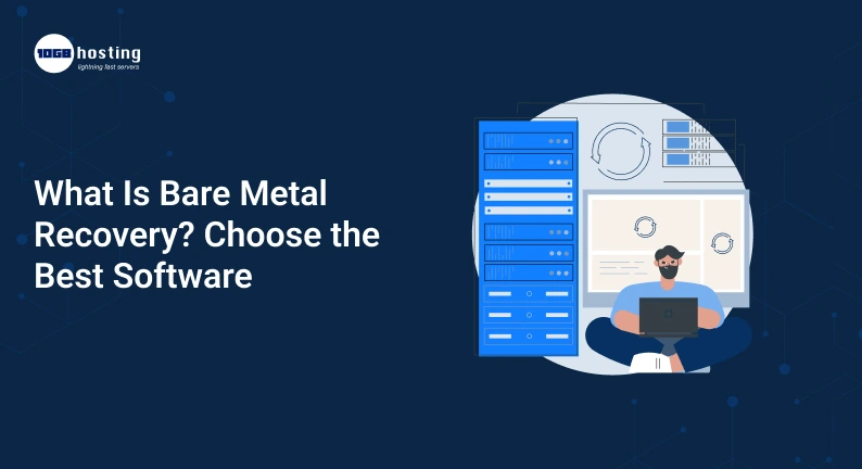 What-Is-Bare-Metal-Recovery_-Choose-the-Best-Software