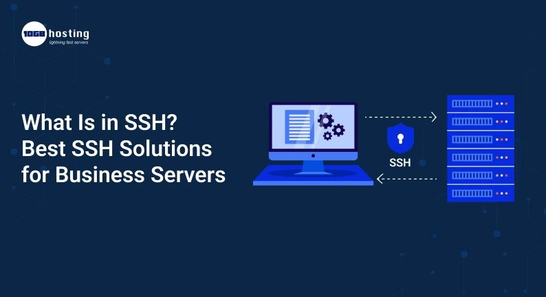 What-Is-in-SSH_-Best-SSH-Solutions-for-Business-Servers